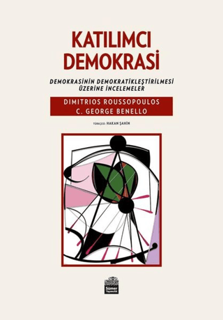 Katılımcı Demokrasi Dimitrios Roussopoulos