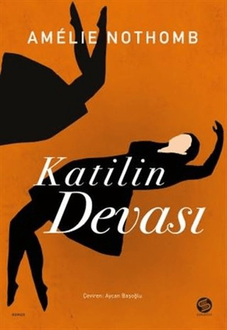 Katilin Devası Amêlie Nothomb