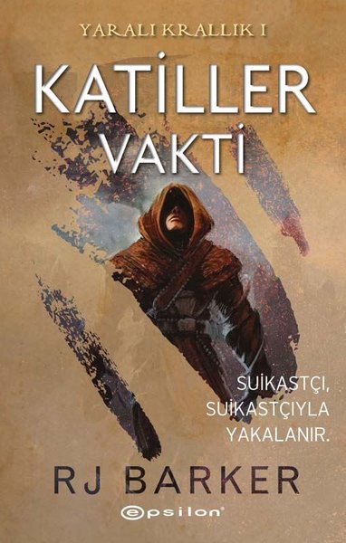 Katiller Vakti - Yaralı Krallık 1 RJ Barker