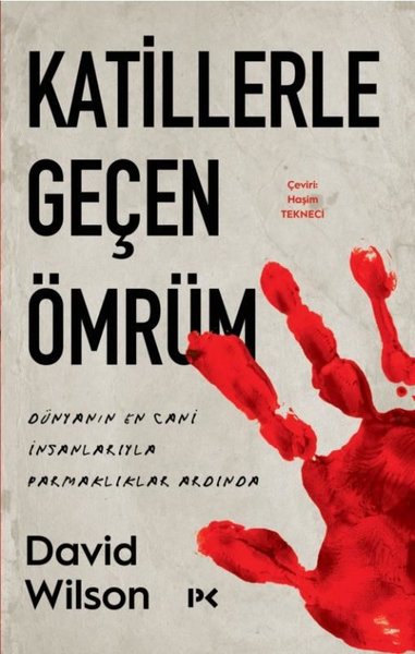 Katillerle Geçen Ömrüm David Wilson