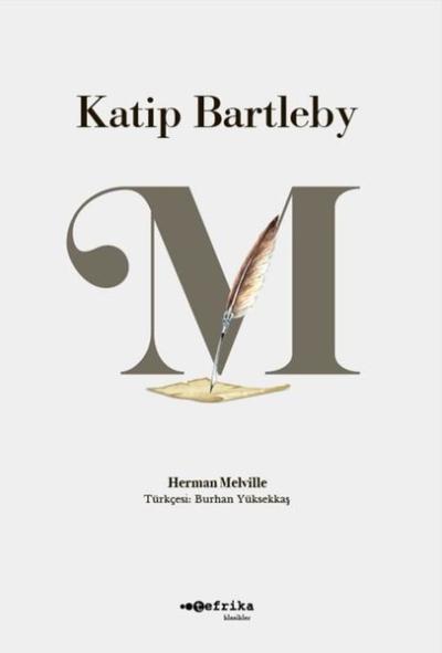 Katip Bartleby Herman Melville