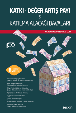 Katkı - Değer Artış Payı & Katılma Alacağı Davaları (Ciltli) Fatih Kar