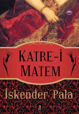 Katre-i Matem %30 indirimli İskender Pala