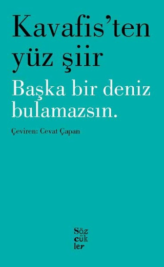 Kavafis\'ten Yüz Şiir W. B. Yeats