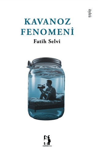 Kavanoz Fenomeni Fatih Selvi