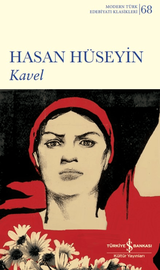 Kavel - Modern Türk Edebiyatı Klasikleri 68 Hasan Hüseyin