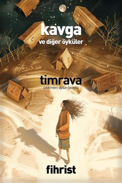 Kavga ve Diğer Öyküler Timrava