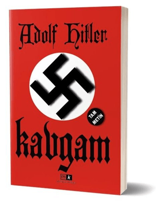 Kavgam - Tam Metin Adolf Hitler