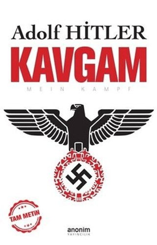 Kavgam (Tam Metin) Adolf Hitler