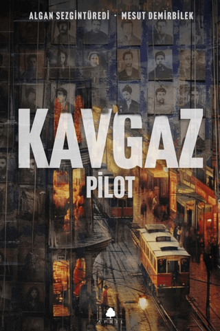 Kavgaz: Pilot Algan Sezgintüredi