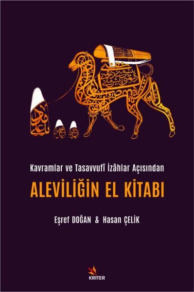 Kavramlar ve Tasavvufi İzahlar Açısından Alevilerin El Kitabı Eşref Do