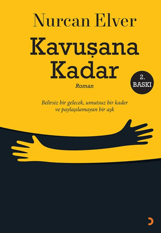 Kavuşana Kadar Nurcan Elver