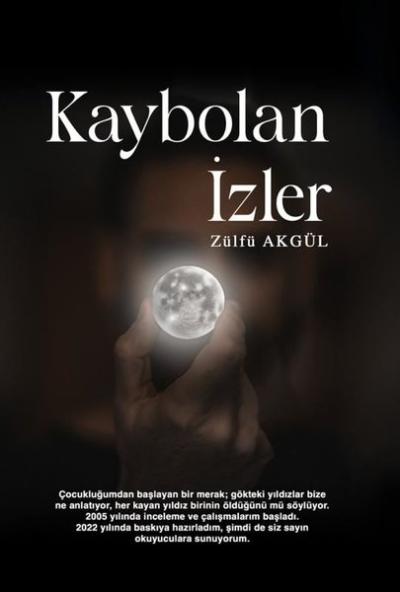 Kaybolan İzler Zülfü Akgül