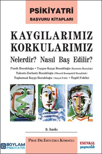 Kaygılarımız Korkularımız Ertuğrul Köroğlu