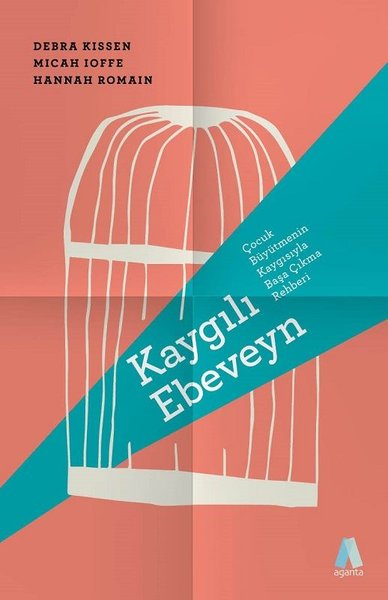 Kaygılı Ebeveyn Debra Kissen