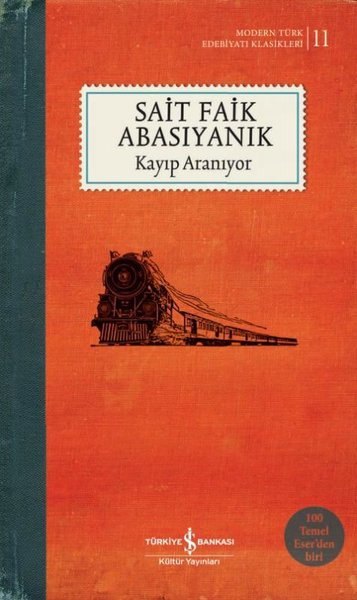 Kayıp Aranıyor - 100 Temel Eser %28 indirimli Sait Faik Abasıyanık