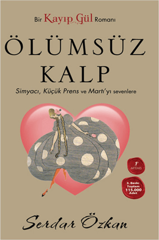 Kayıp Gül - 2 : Ölümsüz Kalp Serdar Özkan