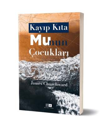 Kayıp Kıta Mu'nun Çocukları James Churchward