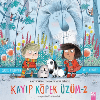 Kayıp Köpek Üzüm 2 - Kayıp Penguen Badem'in İzinde Claire Freedman