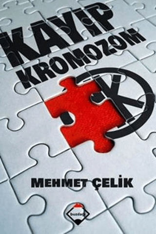 Kayıp Kromozom Mehmet Çelik