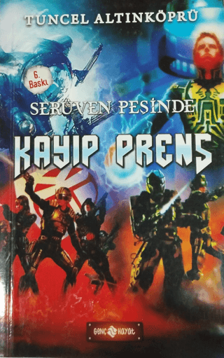 Kayıp Prens-Serüven Peşinde 13 Tuncel Altınköprü