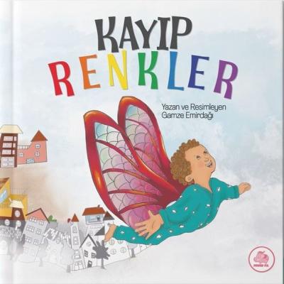 Kayıp Renkler (Ciltli) Gamze Emirdağı