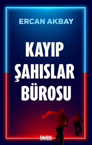 Kayıp Şahıslar Bürosu Ercan Akbay