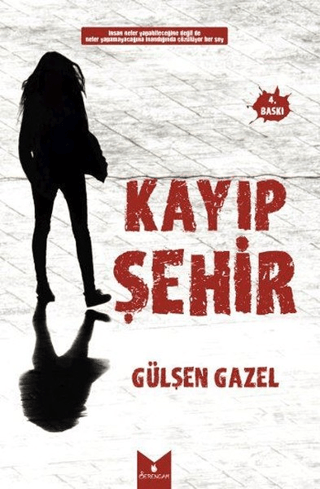 Kayıp Şehir Gülşen Gazel