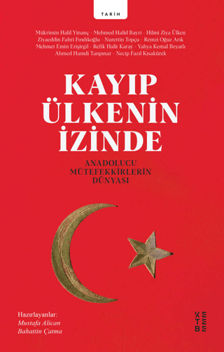 Kayıp Ülkenin İzinde Mükrimin Halil Yinanç