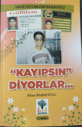 Kayıpsın Diyorlar İrfan Babaoğlu