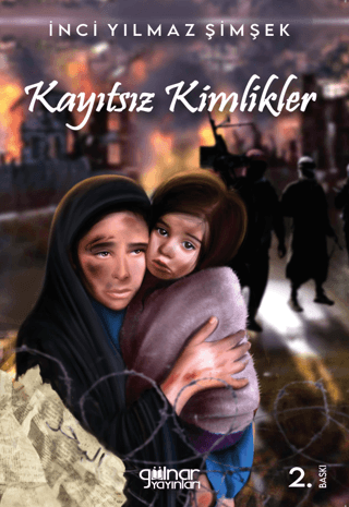 Kayıtsız Kimlikler İnci Yılmaz Şimşek