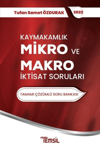 2022 Kaymakamlık Mikro İktisat ve Makro İktisat Soruları Tamamı Çözüml