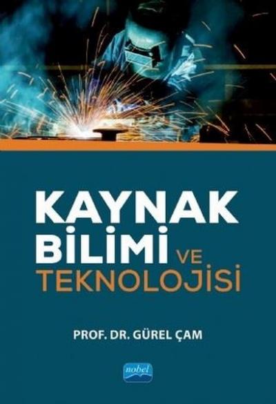 Kaynak Bilimi ve Teknolojisi Gürel Çam