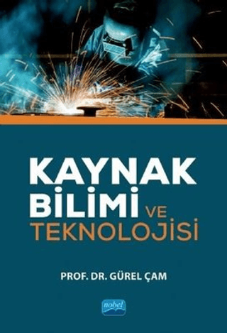 Kaynak Bilimi ve Teknolojisi Gürel Çam