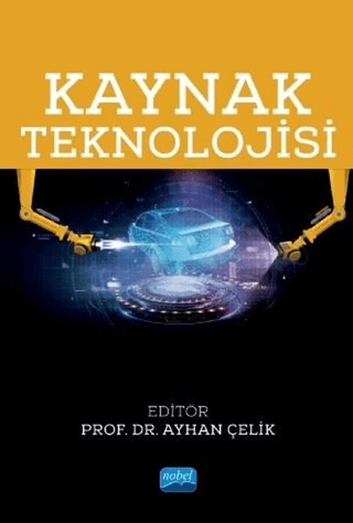 Kaynak Teknolojisi Ayhan Çelik