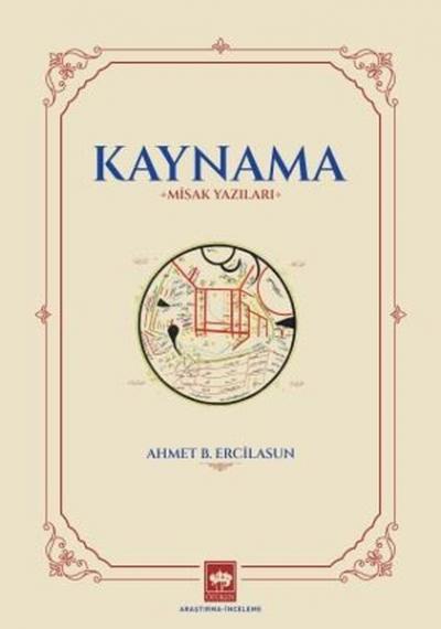 Kaynama-Misak Yazıları Ahmet B. Ercilasun