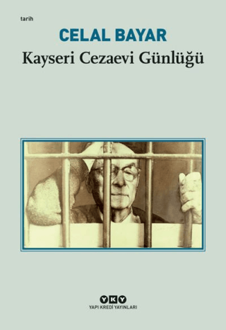 Kayseri Cezaevi Günlüğü %29 indirimli Celal Bayar