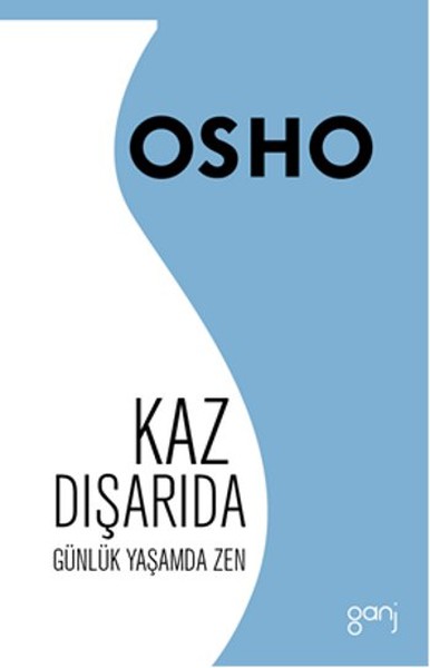 Kaz Dışarıda Osho