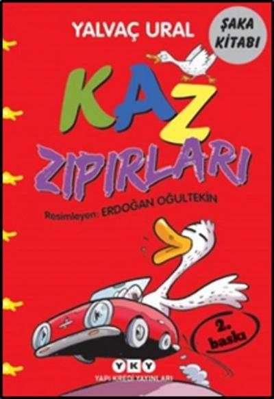 Kaz Zıpırları %29 indirimli Yalvaç Ural