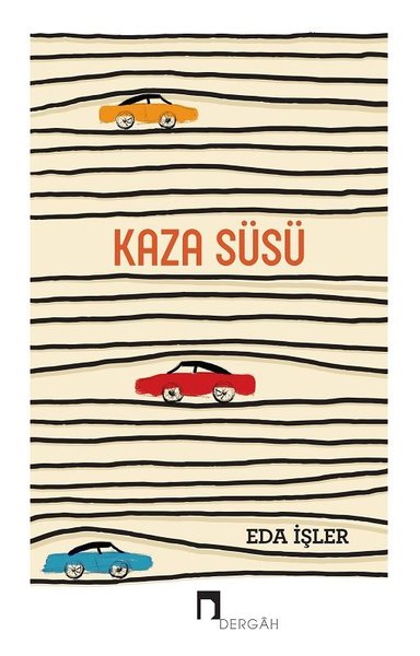 Kaza Süsü Eda İşler