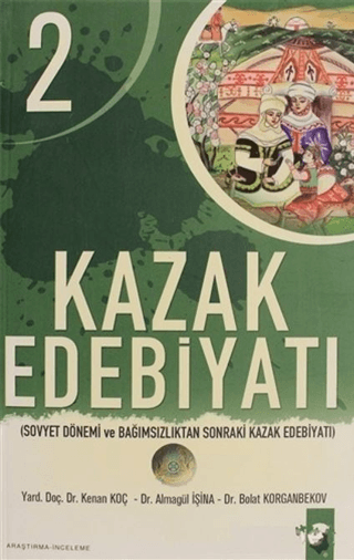 Kazak Edebiyatı 2 Kenan Koç