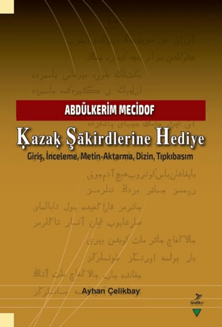 Kazak Şakirdlerine Hediye Ayhan Çelikbay