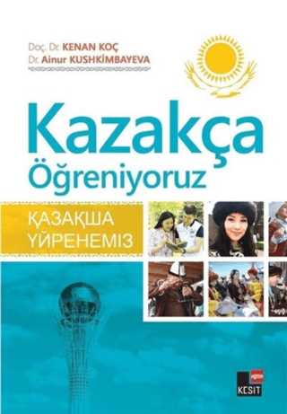 Kazakça Öğreniyoruz Kenan Koç