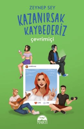 Kazanırsak Kaybederiz: Çevrimiçi (Ciltli) Zeynep Sey