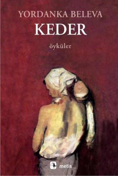 Keder - Öyküler Yordanka Beleva