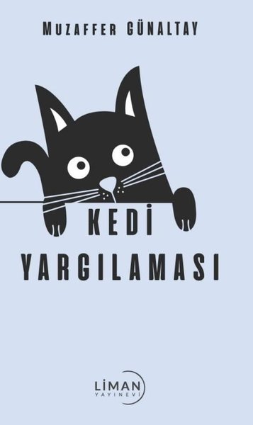 Kedi Yargılaması Muzaffer Günaltay