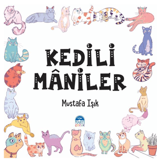 Kedili Maniler Mustafa Işık