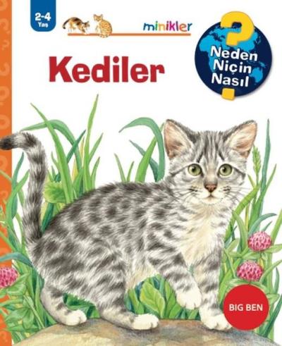 Kediler - Neden Niçin Nasıl 2 - 4 Yaş Peter Nielander