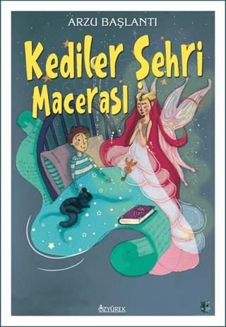 Kediler Şehri Macerası Arzu Başlantı