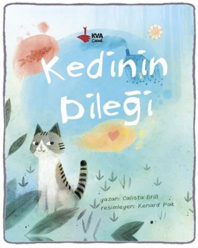 Kedinin Dileği Calista Brill